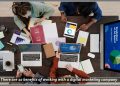 There are 10 benefits of working with a digital marketing company