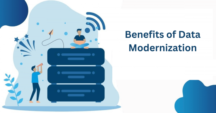 Benefits of Data Modernization