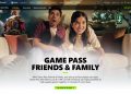 Game Pass Friends & Family