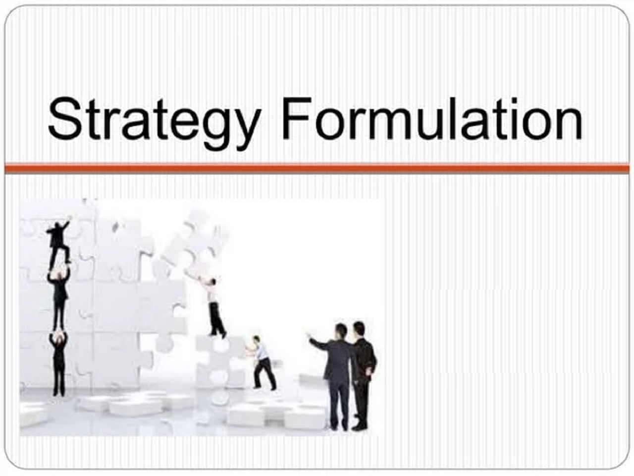 Strategy Formulation