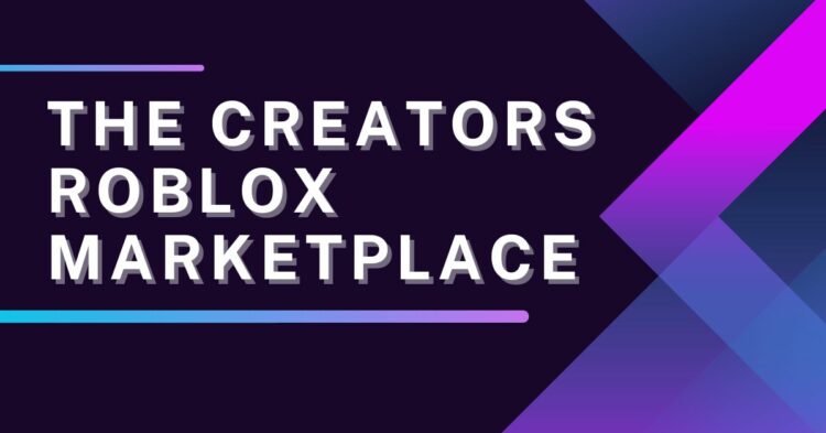 The Creators Roblox Marketplace