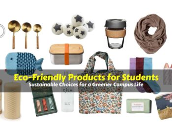 Eco-Friendly Products for Students