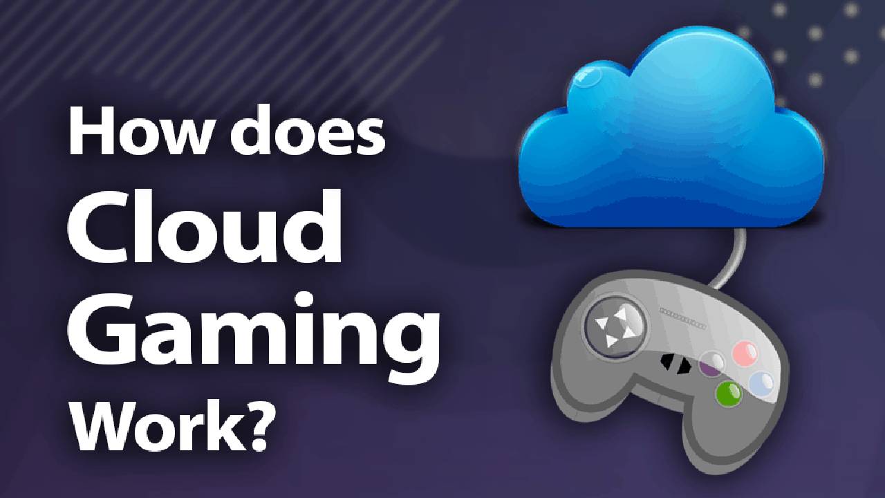 How Cloud-based Gaming Works